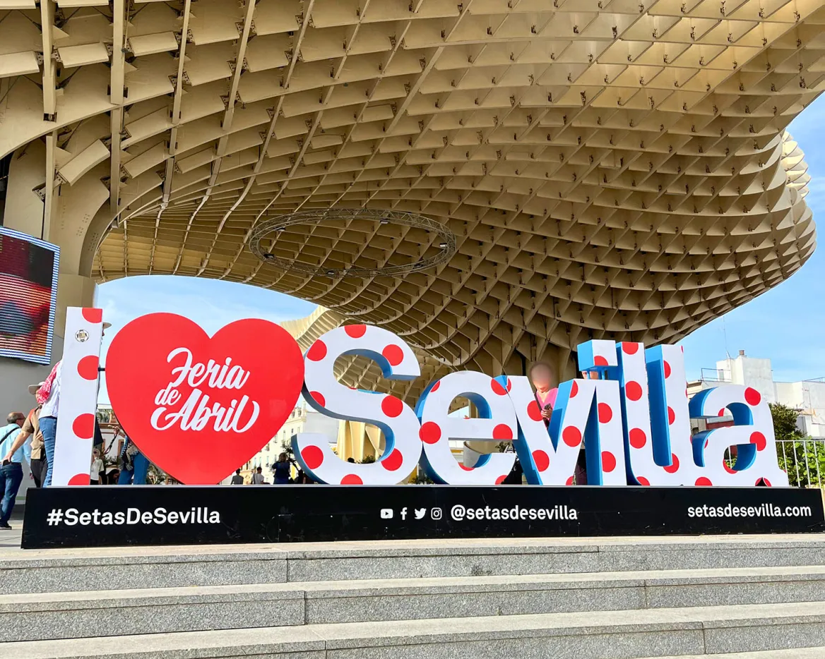Feria de Abril Setas Seville